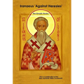 Iranaeus 'Against Heresies' - Hardcover