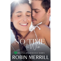 No Time to Win - Paperback