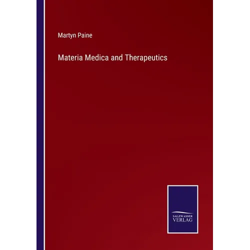 Materia Medica and Therapeutics - Paperback