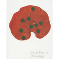 Chris Martin: Drawings - Paperback