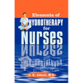 Elements of Hydrotherapy for Nurses - Paperback