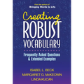 Creating Robust Vocabulary: Frequently Asked Questions and Extended Examples - Paperback