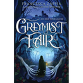 Greymist Fair - Hardcover
