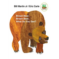 Brown Bear, Brown Bear, What Do You See?: 50th Anniversary Edition - Board Book