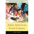 Asian American Food Culture - Hardcover