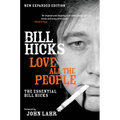 Love All the People: The Essential Bill Hicks - Paperback