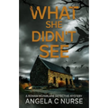 What She Didn't See - Paperback