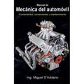 Manual de mecánica del automóvil: Fundamentos, componentes y mantenimiento - Paperback