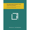 The Brothers Voskens and Their Successors: Origins in Germany and in Holland of a Famous Typefoundry - Paperback