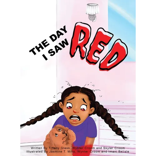 The Day I Saw Red - Hardcover
