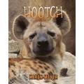 Hootch - Paperback