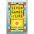 Seven Games of Life: And How to Play - Paperback