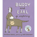 Buddy and Earl Go Exploring - Hardcover