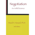 Negotiation: An Artful Science - Paperback