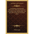 An Exposure, From Personal Observation, Of Female Prostitution In London, Leeds And Rochdale, And Especially In The City Of Glasgow (1843) - Paperback