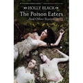 The Poison Eaters - Paperback