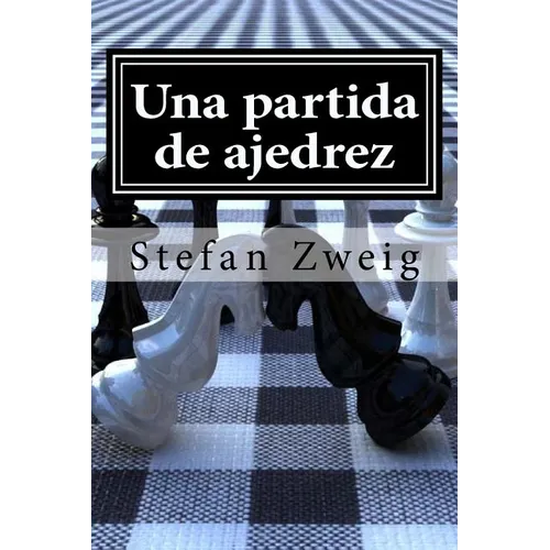 Una partida de ajedrez - Paperback