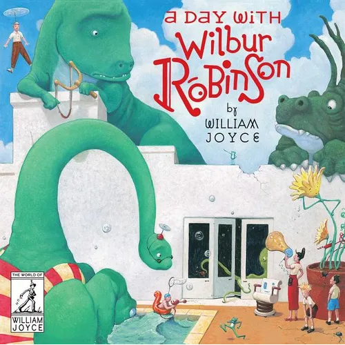 A Day with Wilbur Robinson - Hardcover