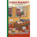 Book Clubbed - Mass Market Paperbound