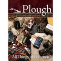 Plough Quarterly No. 9: All Things in Common? - Paperback