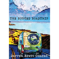 The Rugged Roadtrip - Hardcover