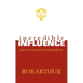 incredible influence - Paperback