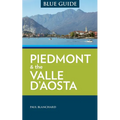 Blue Guide Piedmont & the Valle d'Aosta - Paperback