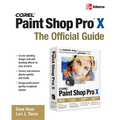 Corel Paint Shop Pro X: The Official Guide - Paperback
