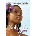 Nobody's Angel - Paperback