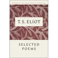 T. S. Eliot Selected Poems - Paperback