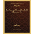 The First And Second Books Of Adam And Eve - Paperback