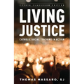 Living Justice: Catholic Social Teaching in Action - Paperback