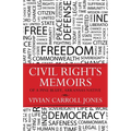 Civil Rights Memoirs of a Pine Bluff, Arkansas Native - Paperback