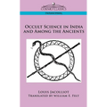 Occult Science in India and Among the Ancients - Paperback