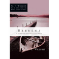 Hebrews: 13 Studies for Individuals and Groups - Paperback