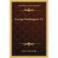 George Washington V2 - Paperback