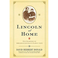 Lincoln at Home: Two Glimpses of Abraham Lincoln's Family Life - Paperback