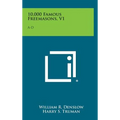 10,000 Famous Freemasons, V1: A-D - Hardcover