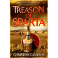 Treason of Sparta: The Brand New Book from the Master of Historical Fiction! - Paperback