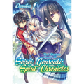 Seirei Gensouki: Spirit Chronicles: Omnibus 1 (Light Novel) - Paperback