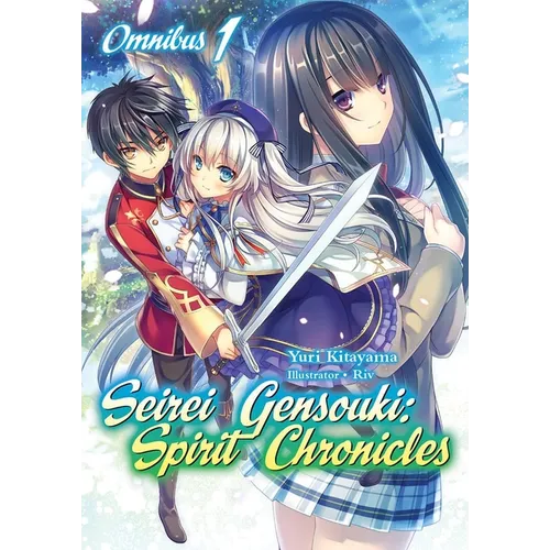 Seirei Gensouki: Spirit Chronicles: Omnibus 1 (Light Novel) - Paperback