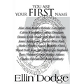 You Are Your First Name - Paperback