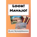 Look! Navajo! - Paperback