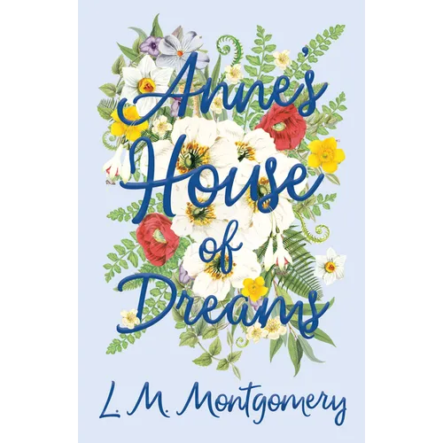 Anne's House of Dreams - Hardcover