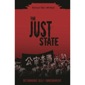 The Just State: Rethinking Self-Government - Hardcover