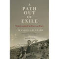 A Path Out of Exile: With Gurdjieff in Post-war Paris - Paperback
