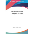 The Pyramids And Temples Of Gizeh - Hardcover