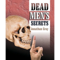 Dead Men's Secrets - Paperback