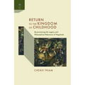 Return to the Kingdom of Childhood: Re-Envisioning the Legacy and Philosophical Relevance of Negritude - Paperback