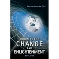 Journeys for Change and Enlightenment - Paperback